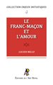 ENJEUX #04 : Le Franc-Maçon et l’Amour