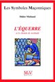 LSM N° 06 - L'équerre et le chemin de rectitude