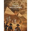 L'ÉPOPÉE DE LA FRANC-MAÇONNERIE - TOME 08 : LE RÊVE D'ORIENT