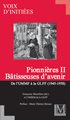 Pionnières II : Bâtisseuses d'avenir