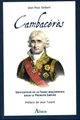Cambacérès - Unificateur de la FM sous le 1er Empire