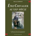 ÊTRE CHEVALIER AU XXIE SIÈCLE