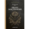 DICTIONNAIRE DE LA FRANC-MAÇONNERIE (P-Y BEAUREPAIRE)