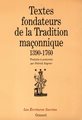 Textes fondateurs de la tradition maçonnique