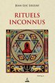 Rituels Inconnus + dédicace