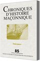 Chroniques d'histoire maçonnique n°85 - Outremers