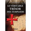 VÉRITABLE TRÉSOR DES TEMPLIERS