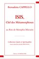 Isis, Clef des Métamorphoses