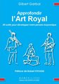 Approfondir l'Art Royal