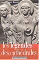 Légendes des Cathédrales (Les)