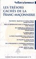 Cahiers Villard de Honnecourt n° 095 - Les trésors cachés de la Franc-Maçonnerie