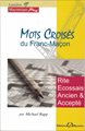 Mots Croisés du Franc-Maçon - Rite Écossais Ancien et Accepté