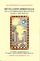 Révélation spirituelle ou la symbolique des outils dans l'art royal