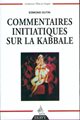 Commentaires Initiatiques sur la Kabbale