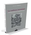 TRADITION INITIATIQUE - INTERPRÉTATION ET COMPRÉHE