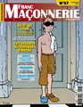 Franc-maçonnerie Magazine N°57 - Juillet/Août 2017