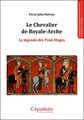Chevalier de l'Arche Royale - La légende d'énoch