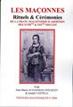 Les Maçonnes. Franc Maçonnerie d'Adoption des XVIIième & XIXème Siecles