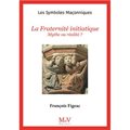 LSM N° 23 - La fraternité initiatique - Mythe ou réalité? (éd.2024)