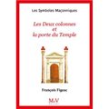 LSM N° 12 - LES DEUX COLONNES ET LA PORTE DU TEMPLE (ÉD.2023)