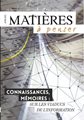 Matières à penser (revue) n°08 : Connaissances, mémoires, sur les viaducs de l'information