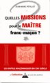 Quelles MISSIONS pour le MAÎTRE franc-maçon ?