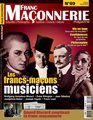 Franc-maçonnerie Magazine N°69 - Juillet/Août 2019