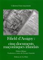 Fifield d'Assigny : cinq documents maçonniques irlandais 1741-1744