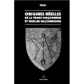 Les origines réelles de la Franc-maçonnerie : Feuilles maçonniques