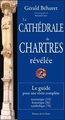 CATHÉDRALE DE CHARTRES RÉVÉLÉE
