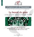 Cahiers de l'alliance N°9 - La beauté du geste