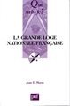 La Grande Loge Nationale Française - QSJ