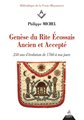 Genèse du Rite Écossais Ancien et Accepté