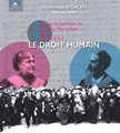 1866-1916 Genèse et fondation de l?Ordre Maçonnique Mixte International LE DROIT HUMAIN
