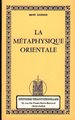 La métaphysique orientale