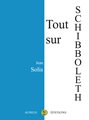 Tout sur SCHIBBOLETH (IIème édition)