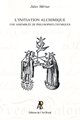 L’initiation alchimique - Une assemblée de philosophes chymiques