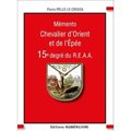 MEMENTO 15E DEGRÉ R.E.A.A. - CHEVALIER D'ORIENT ET DE L'EPÉE