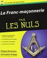 La Franc-maçonnerie pour les nuls