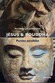 Jésus et Bouddha Paroles parallèles
