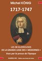  1717-1747 Les 30 Glorieuses de la Grande Loge des 