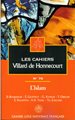Cahiers Villard de Honnecourt n° 075 - L'Islam