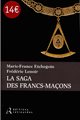 La saga des francs-maçons