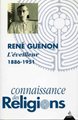 René Guénon - L'éveilleur- 1886 / 1951