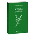 La truelle et l'épée