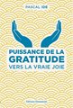 PUISSANCE DE LA GRATITUDE