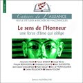 Cahiers de l'alliance N°6 - Le sens de l'honneur