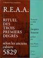 REAA - Rituel des trois premiers degrés selon les anciens cahiers 5829 (2ème édition)