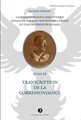 Correspondance maçonnique échangée par J.B. Willermoz et Cl.F. Achard - Tome II : transcription de la correspondance