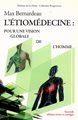 L'étiomédecine : pour une vision globale de l'homme